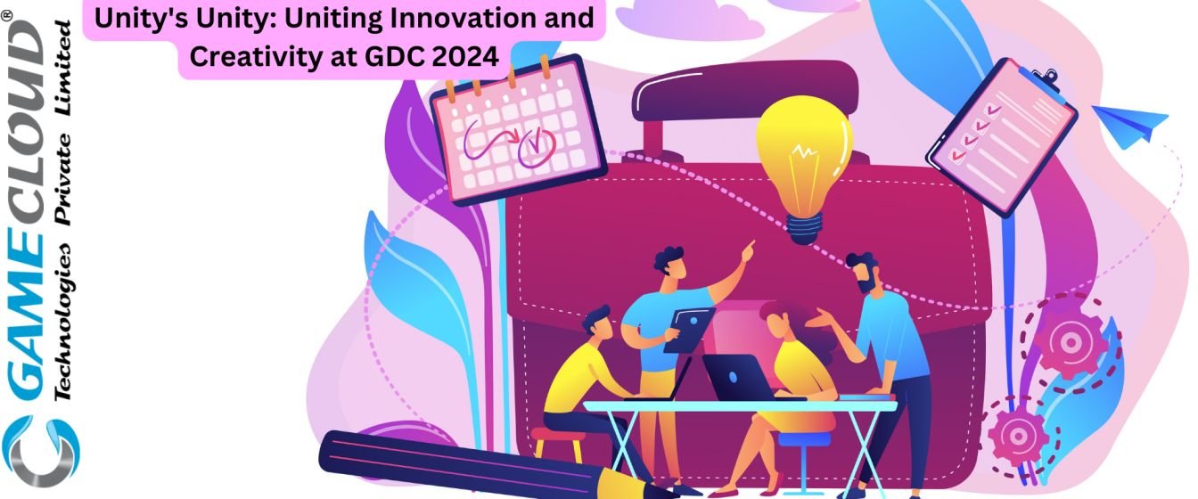 Unity's Unity: Uniting Innovation and Creativity at GDC 2024